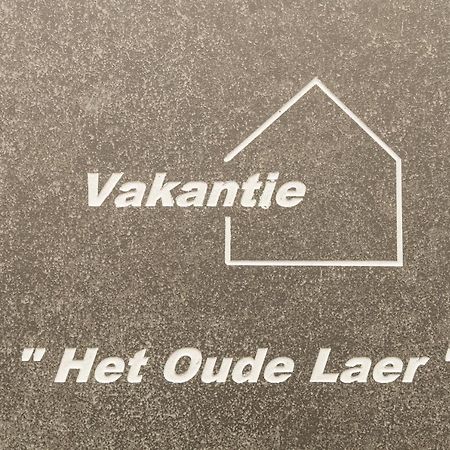 Vakantiewoning Het Oude Laer บิลเซน ภายนอก รูปภาพ